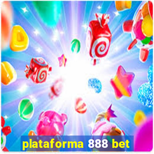 plataforma 888 bet